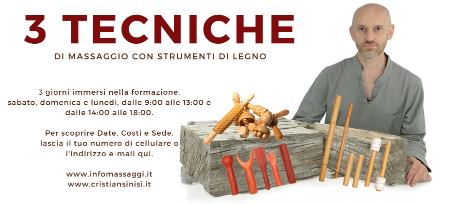 3 TECNICHE DI MASSAGGIO CON STRUMENTI LEGNO - CRISTIAN SINISI 3 TECNICHE DI MASSAGGIO CON STRUMENTI LEGNO - CRISTIAN SINISI